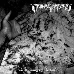 Eternal Misery : The Beginning of the End
